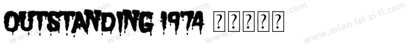 Outstanding 1974字体转换